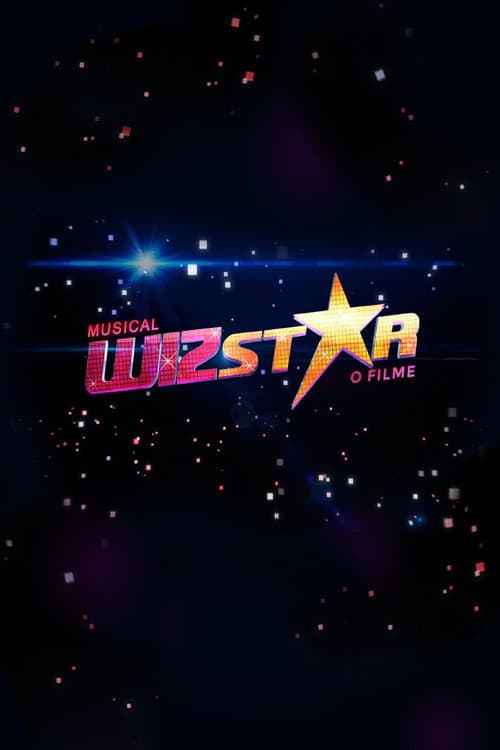 Wizstar - O Filme (2017) poster