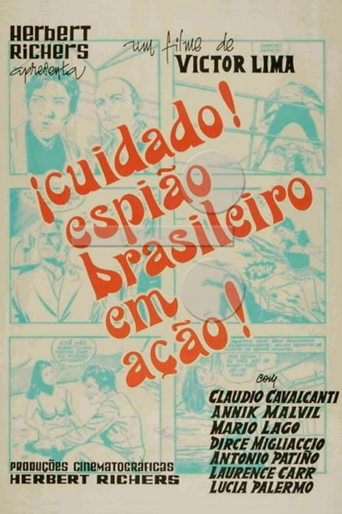 Cuidado! Espião Brasileiro em Ação! (1966) poster