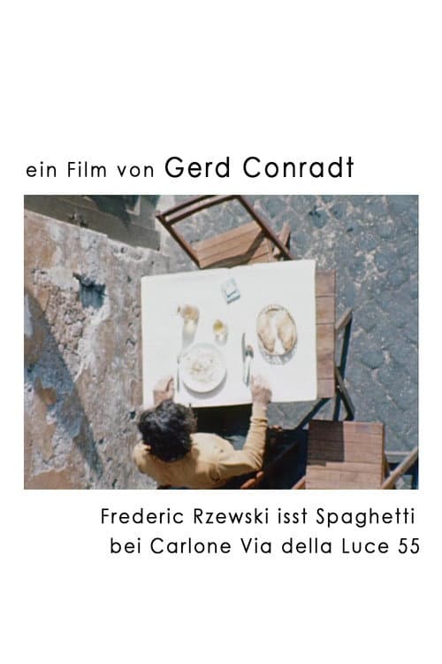 Frederic Rzewski isst Spaghetti bei Carlone Via della Luce 55 (1967) poster