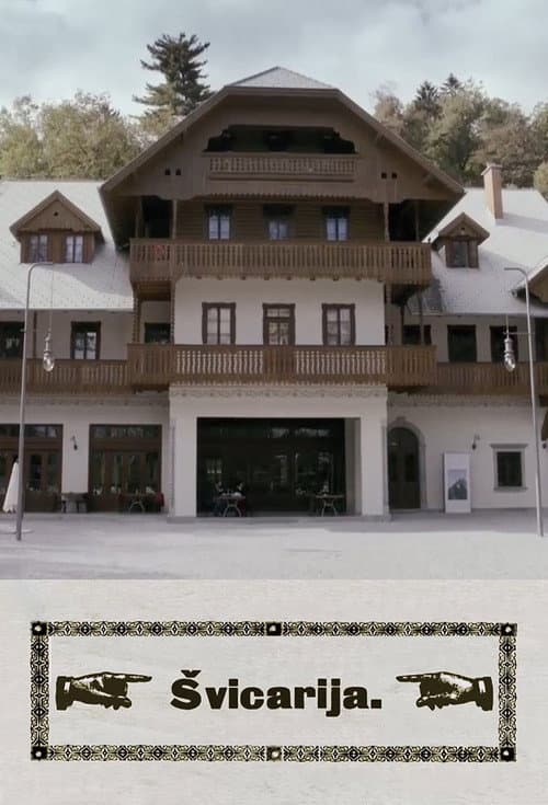 Švicarija. (2019) poster