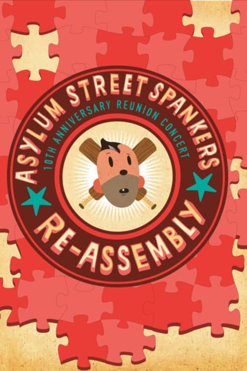 Asylum Street Spankers: Re-Assembly (2005) poster