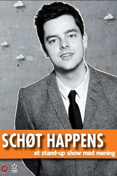 Michael Schøt - Schøt Happens (2012) poster
