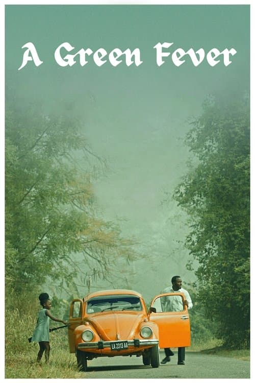 A Green Fever (2023) poster
