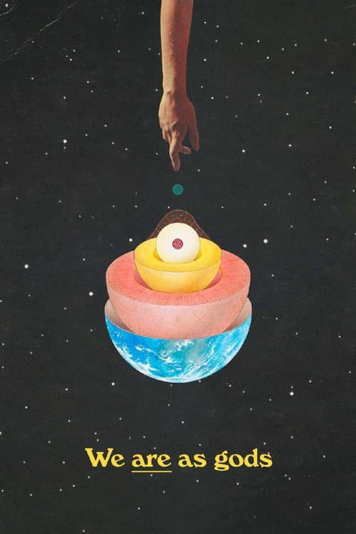 We Are As Gods (2022) poster
