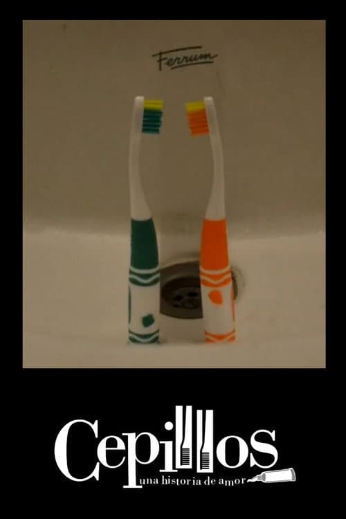 Toothbrushes: a Love Story (2018) poster