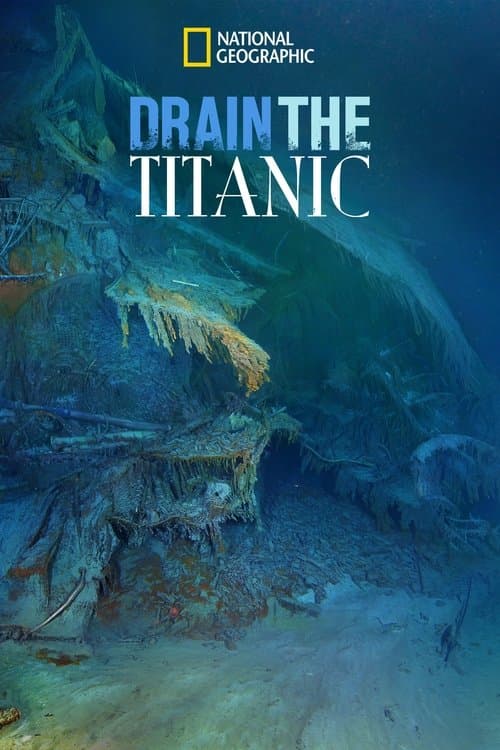 Drain the Titanic (2015) poster