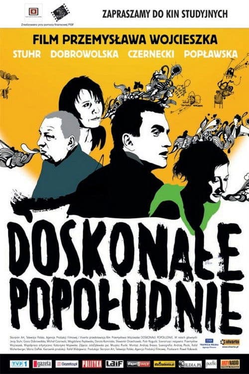 Doskonałe popołudnie (2007) poster