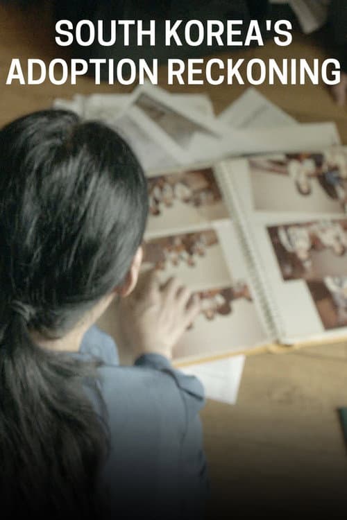South Korea’s Adoption Reckoning (2024) poster