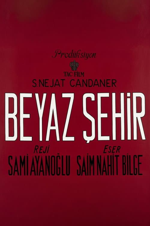 Beyaz Şehir (1955) poster