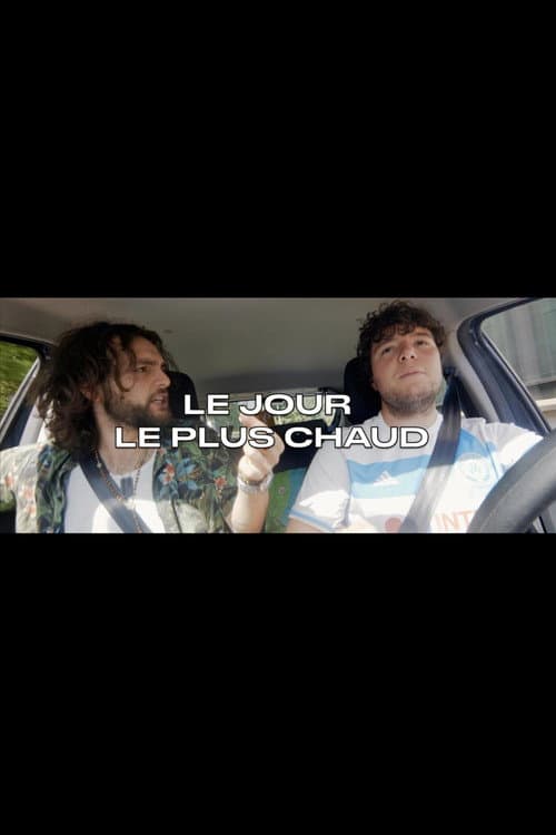 Le jour le plus chaud (2025) poster
