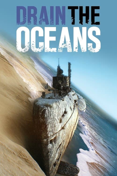 Drain the Oceans: Arctic War (2021) poster