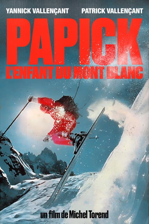 Papick, L'Enfant Du Mont Blanc (1981) poster