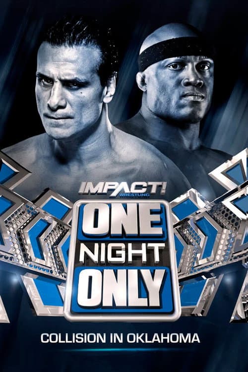 IMPACT One Night Only: Collision in Oklahoma (2018) poster