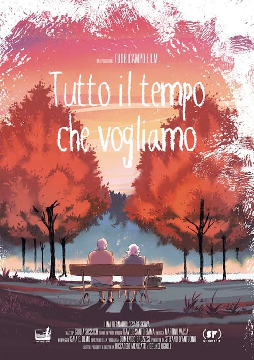 Tutto il tempo che vogliamo (2019) poster