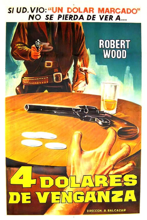 Cuatro dólares de venganza (1966) poster