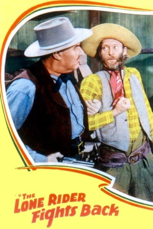 The Lone Rider Fights Back (1941) poster