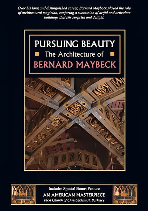 Pursuing Beauty: The Architecture of Bernard Maybeck (2012) poster