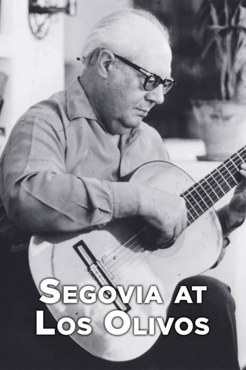 Segovia at Los Olivos (1976) poster