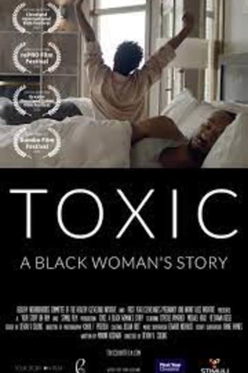 Toxic: A Black Woman's Story (2019) poster