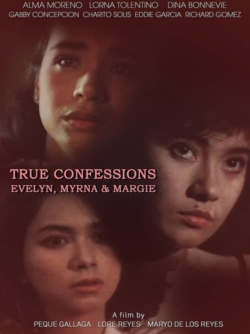 True Confessions: Evelyn, Myrna, & Margie (1992) poster