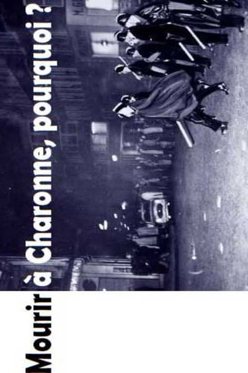 Mourir à Charonne, pourquoi ? (2010) poster