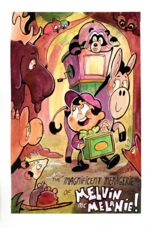 The Magnificent Menagerie of Melvin McMelanie (2016) poster