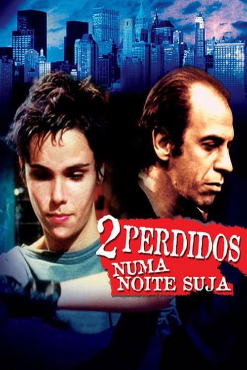 2 Perdidos numa Noite Suja (2002) poster
