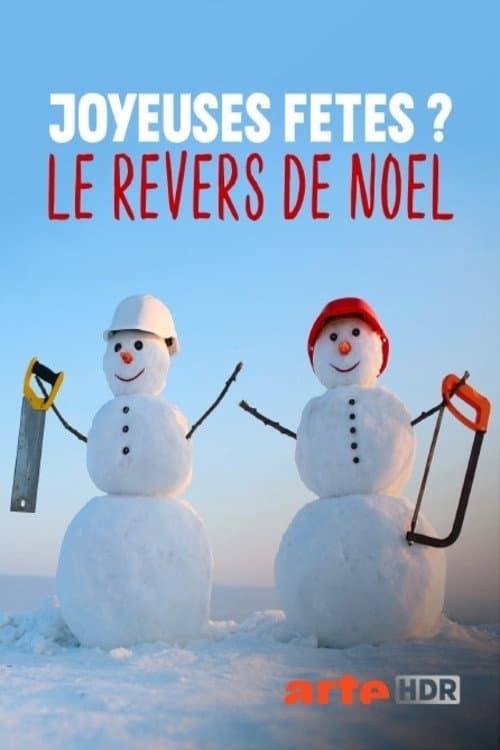 Joyeuses fêtes ? Le revers de Noël (2020) poster