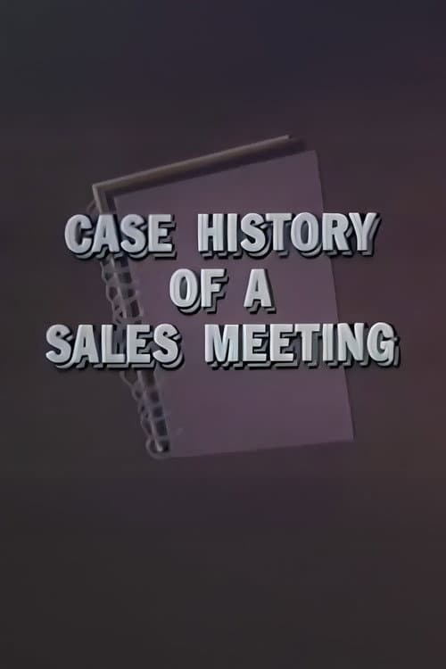 Case History of a Sales Meeting (1963) poster