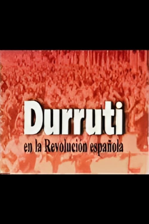 Durruti en la revolución española (1998) poster