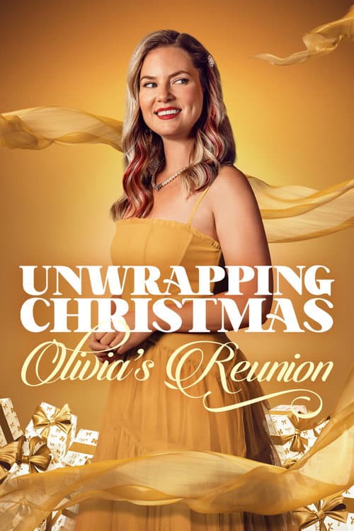 Unwrapping Christmas: Olivia's Reunion (2024) poster