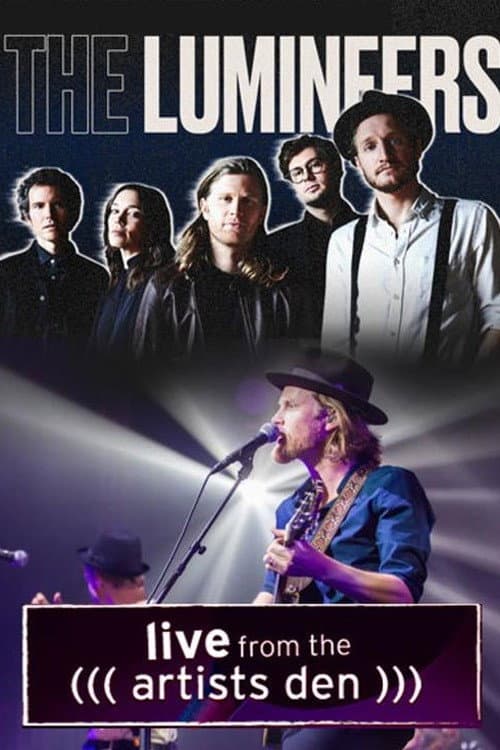 The Lumineers: Live from the Artists Den (2016) poster