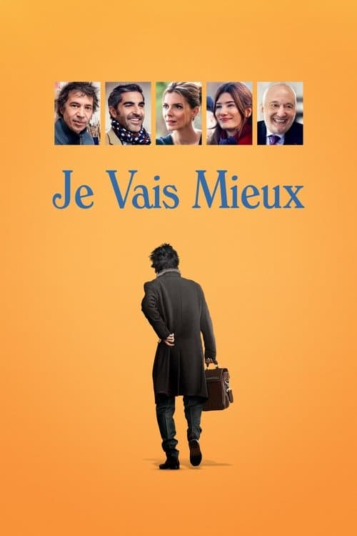 Je vais mieux (2018) poster