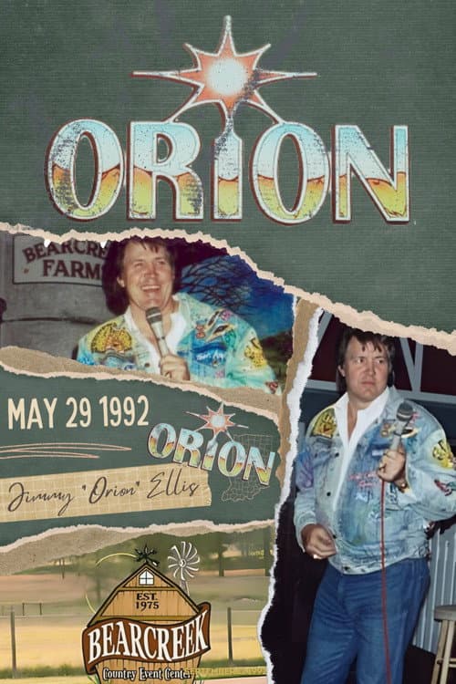 Orion Live At Bear Creek Farms (1992) poster