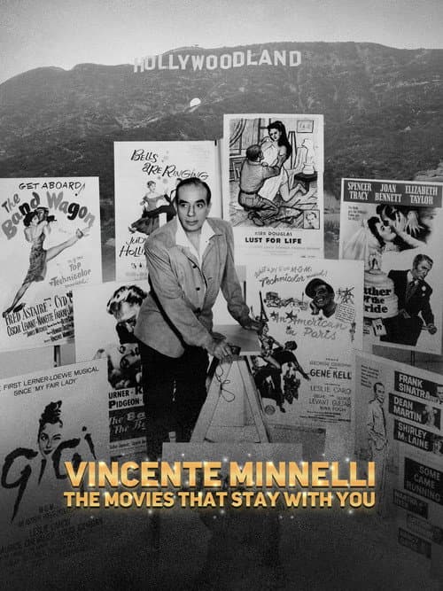Vincente Minnelli, des films pour l’éternité (2024) poster