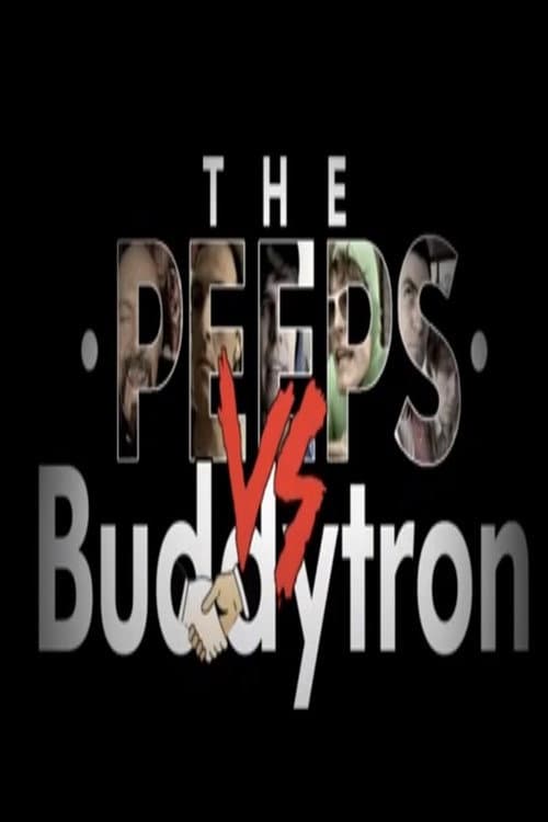 The Peeps vs. Buddytron (2008) poster