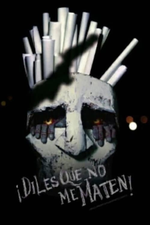 ¡Diles que no me maten! (1984) poster