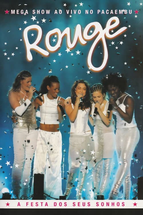 Rouge - A Festa dos Seus Sonhos (2003) poster