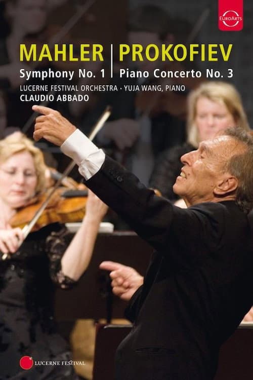 Abbado Conducts Mahler No. 1 & Prokofiev Piano Concerto No. 3 (2009) poster