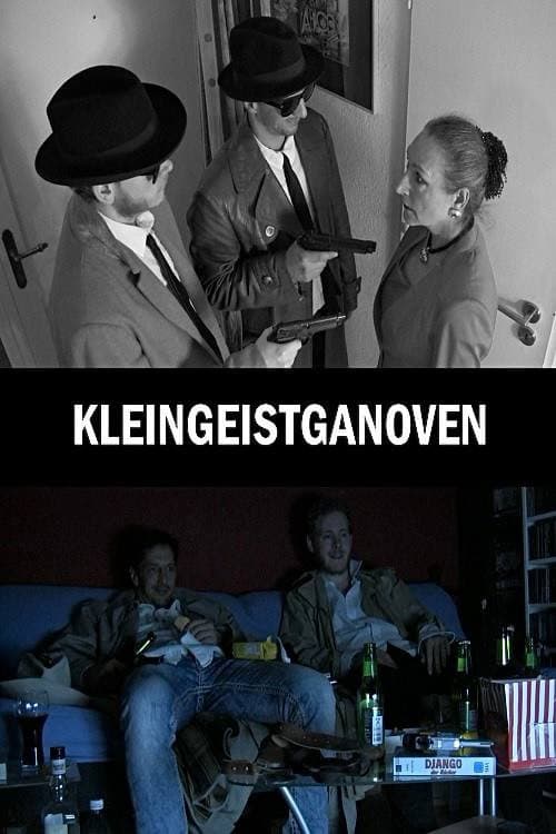 Kleingeistganoven (2016) poster