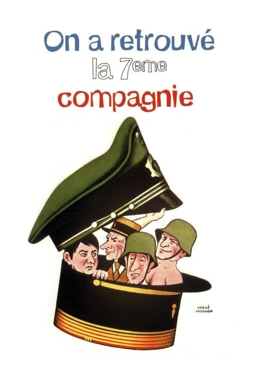 On a retrouvé la 7ème compagnie ! (1975) poster