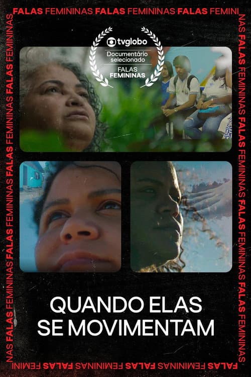 Quando Elas Se Movimentam (2025) poster