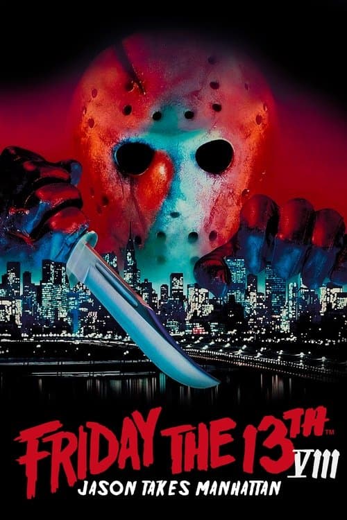 Friday the 13th Part VIII: Jason Takes Manhattan (1989) poster