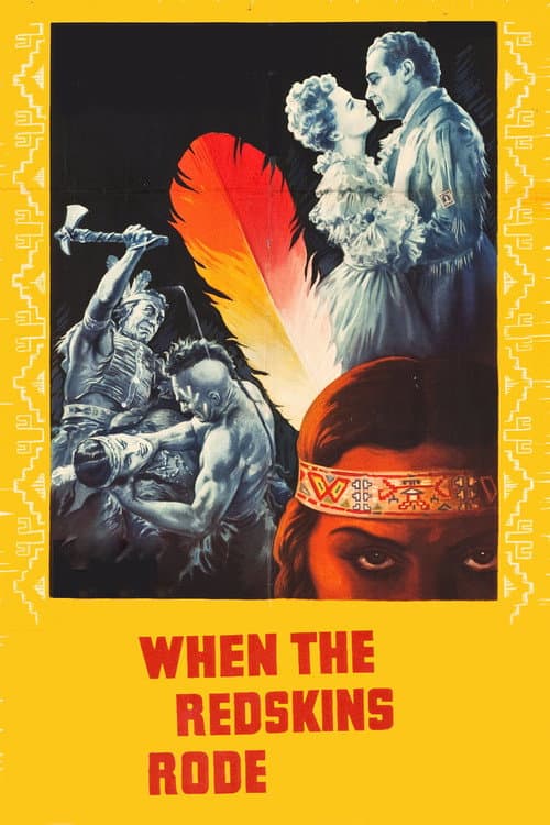 When the Redskins Rode (1951) poster