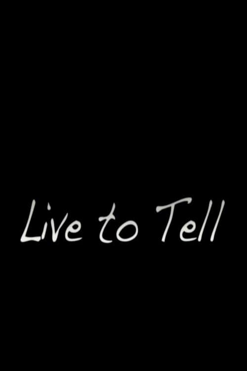 Live to Tell (2012) poster