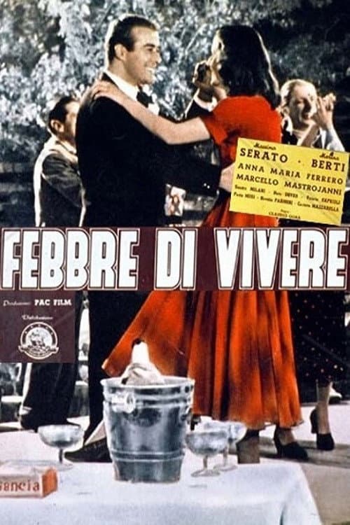Febbre di vivere (1953) poster