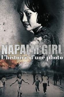 Napalm Girl - Il viaggio di una fotografia (2023) poster