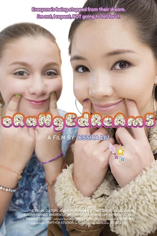 Orange Dreams (2016) poster