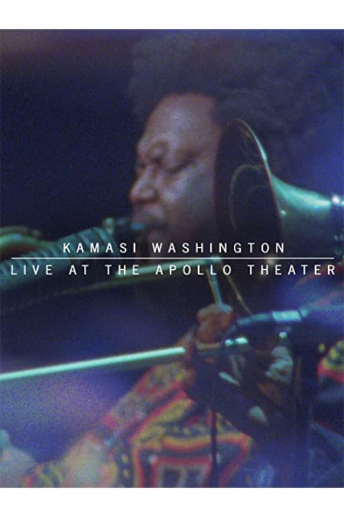 Kamasi Washington Live At The Apollo Theater (2020) poster