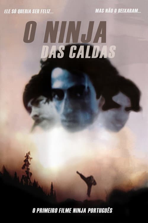 O Ninja das Caldas (2001) poster